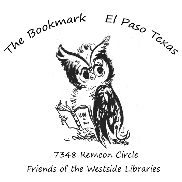 Friends of the Westside Branch of the El Paso Public Library, Inc dba The Bookmark
