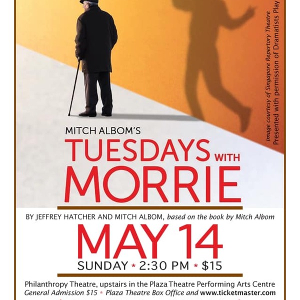 Tuesdays with Morrie, 5/14/2023, at the Philanthropy Theatre, part of the Jewel Box Series